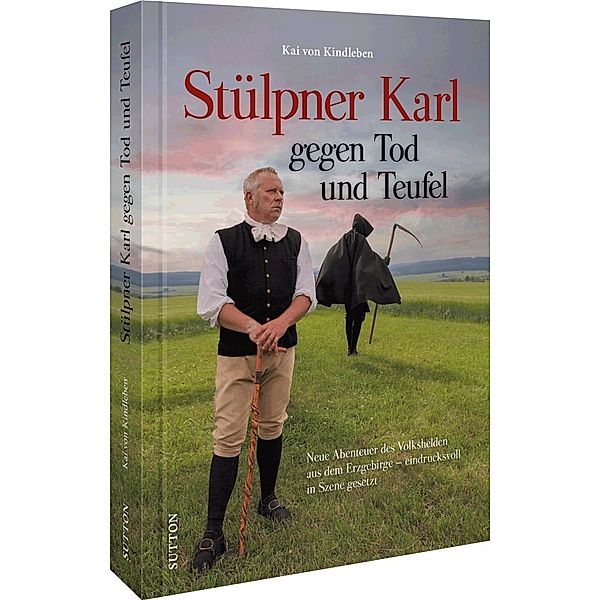 Stülpner Karl gegen Tod und Teufel, Kai von Kindleben