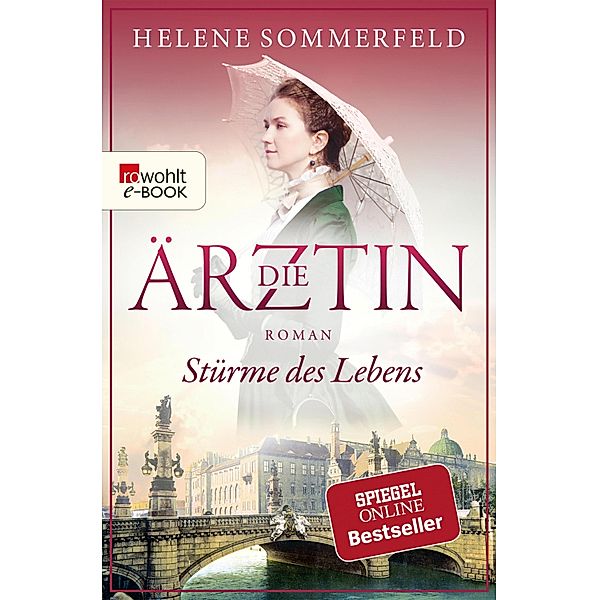 Stürme des Lebens / Die Ärztin Bd.2, Helene Sommerfeld