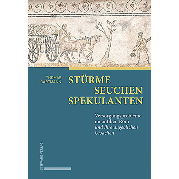 Stürme - Seuchen - Spekulanten, Thomas Gartmann