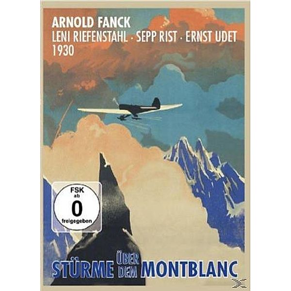 Stürme über dem Montblanc, Riefenstahl, Udet, Rist