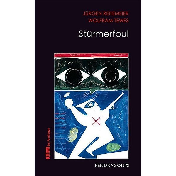 Stürmerfoul, Jürgen Reitemeier, Wolfram Tewes
