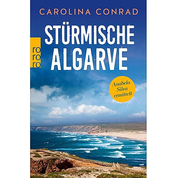 Stürmische Algarve / Anabela Silva ermittelt Bd.4, Carolina Conrad