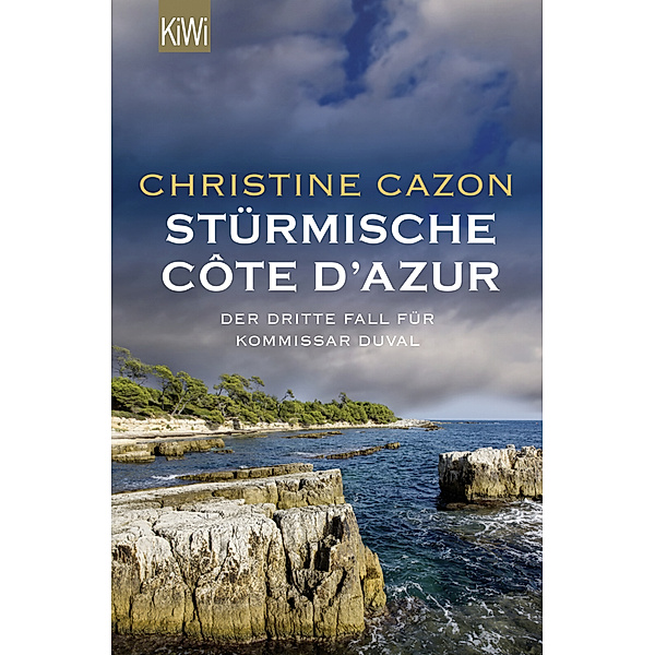 Stürmische Cote d´Azur / Kommissar Duval Bd.3, Christine Cazon