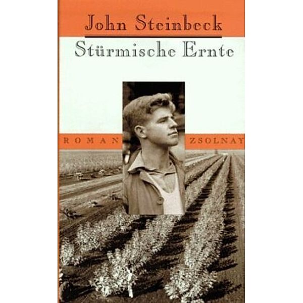 Stürmische Ernte, John Steinbeck