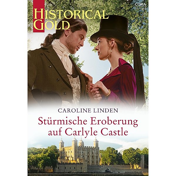 Stürmische Eroberung auf Carlyle Castle, Caroline Linden