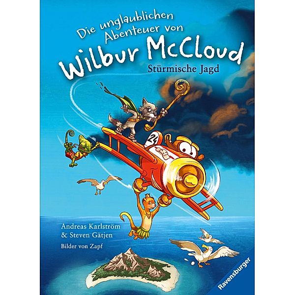 Stürmische Jagd / Die unglaublichen Abenteuer von Wilbur McCloud Bd.1, Steven Gätjen, Andreas Karlström