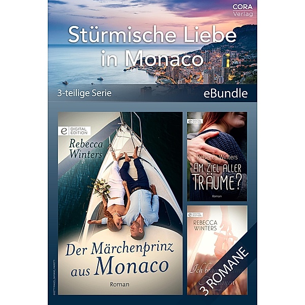 Stürmische Liebe in Monaco (3-teilige Serie), Rebecca Winters