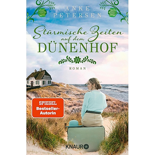 Stürmische Zeiten auf dem Dünenhof / Die Föhr-Trilogie Bd.3, Anke Petersen