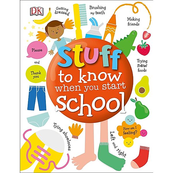 Stuff to Know When You Start School, Dk