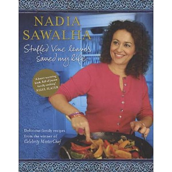 Stuffed Vine Leaves Saved My Life, Nadia Sawalha