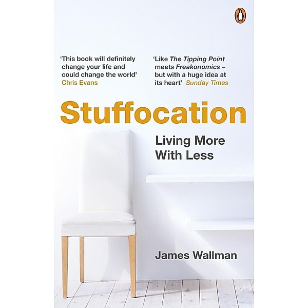 Stuffocation, James Wallman