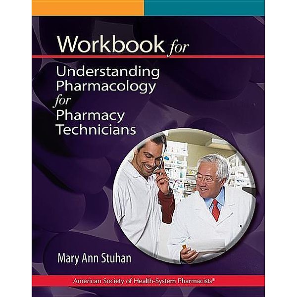 Stuhan, M: Workb. Understanding Pharmacology, Mary Ann Stuhan