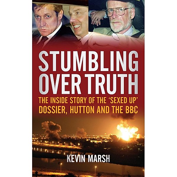 Stumbling Over Truth, Kevin Marsh