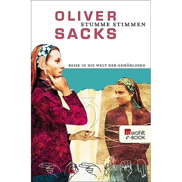 Stumme Stimmen / rororo Taschenbücher Bd.19198, Oliver Sacks