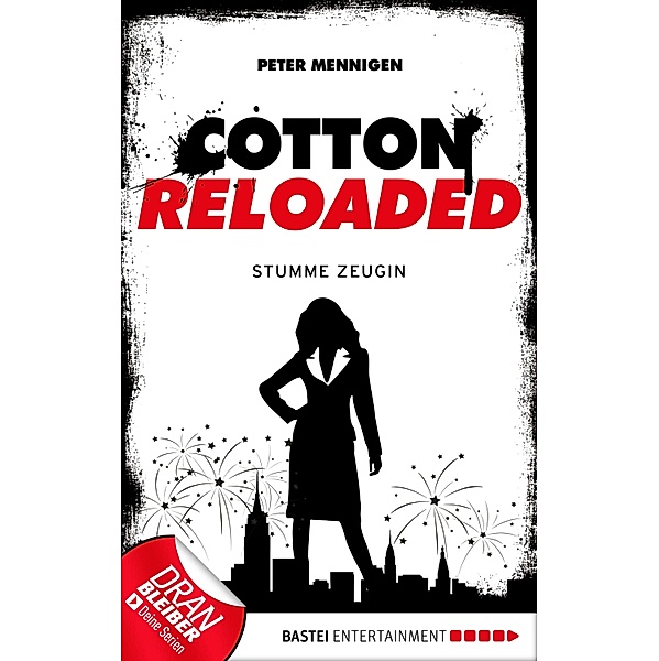 Stumme Zeugin / Cotton Reloaded Bd.27, Peter Mennigen