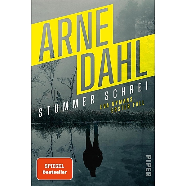 Stummer Schrei / Eva Nyman ermittelt Bd.1, Arne Dahl