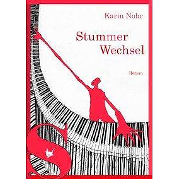 Stummer Wechsel, Karin Nohr