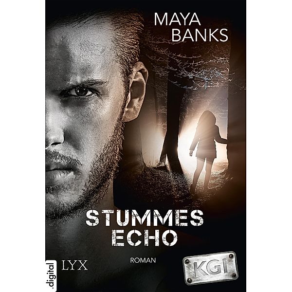 Stummes Echo / KGI Bd.5, Maya Banks