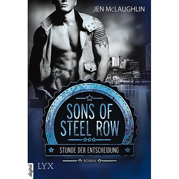Stunde der Entscheidung / Sons of Steel Row Bd.1, Jen McLaughlin
