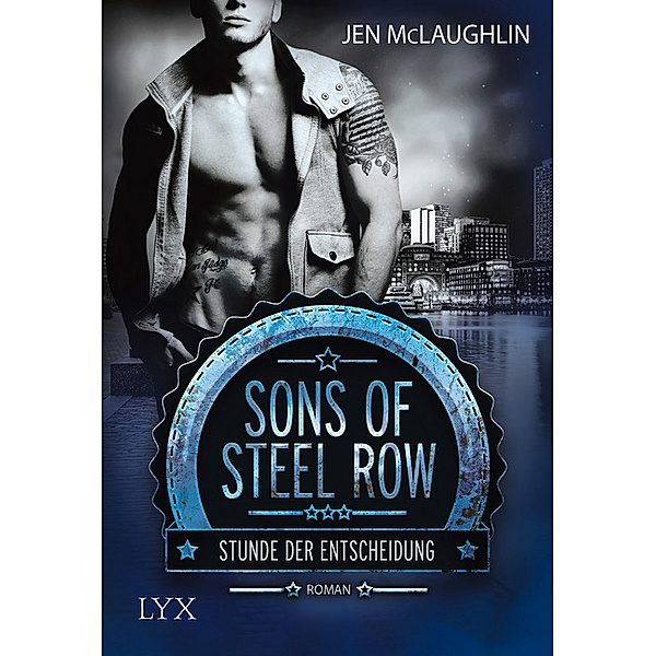 Stunde der Entscheidung / Sons of Steel Row Bd.1, Jen McLaughlin