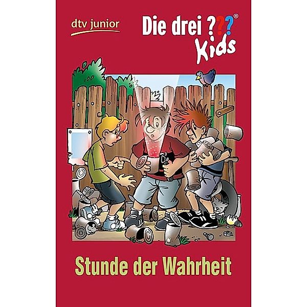 Stunde der Wahrheit / Die drei Fragezeichen-Kids Bd.38, Boris Pfeiffer