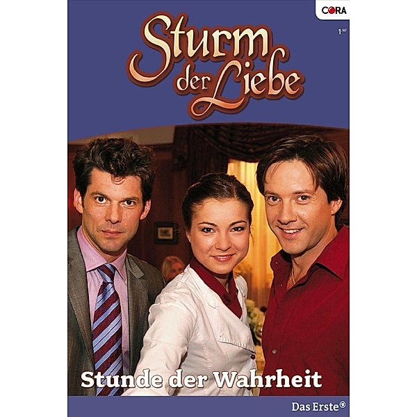 Stunde der Wahrheit / Sturm der Liebe Bd.0014, Johanna Theden