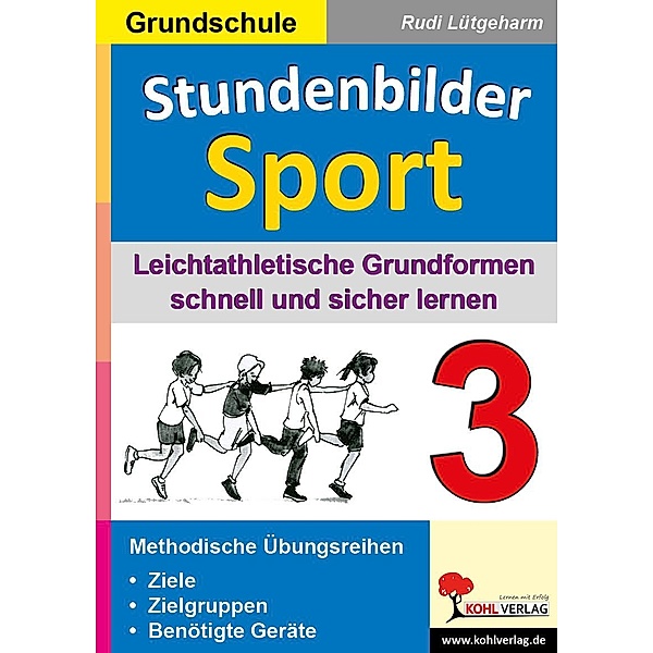 Stundenbilder Sport 3 - Grundschule, Rudi Lütgeharm