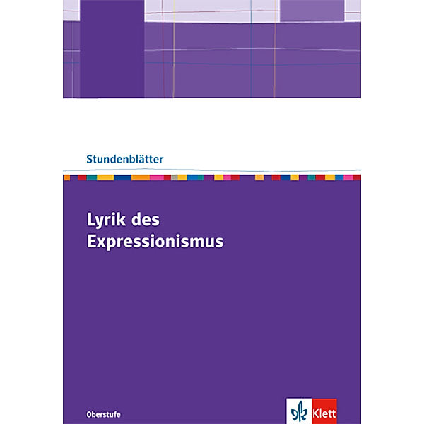 Stundenblätter Deutsch / Lyrik des Expressionismus, Peter Stamm