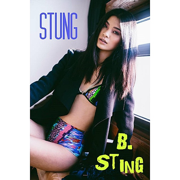Stung (romance) / romance, B. Sting