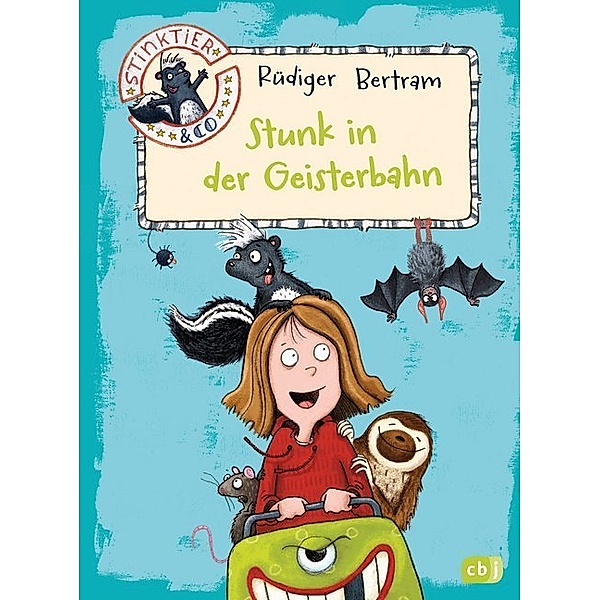Stunk in der Geisterbahn / Stinktier & Co Bd.2, Rüdiger Bertram