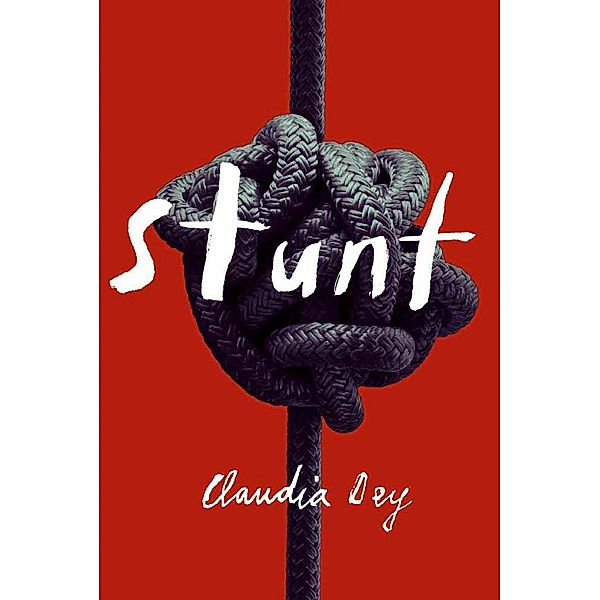 Stunt, Claudia Dey