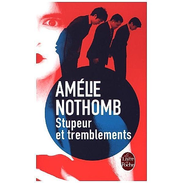 Stupeur et tremblements, Amélie Nothomb