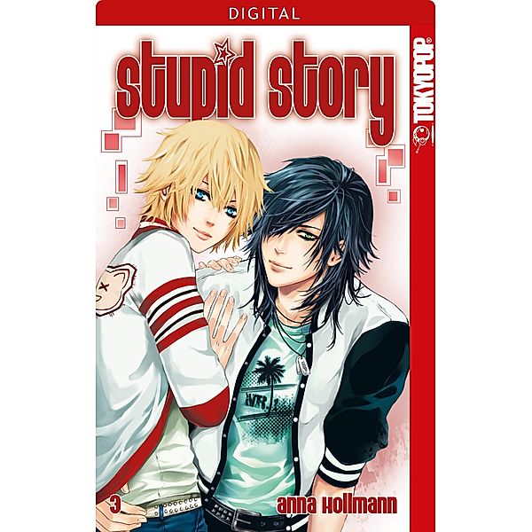 Stupid Story Bd.3, Anna Hollmann