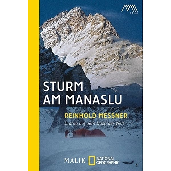 Sturm am Manaslu, Reinhold Messner