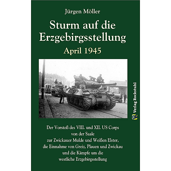 Sturm auf die Erzgebirgsstellung April 1945, Jürgen Moeller