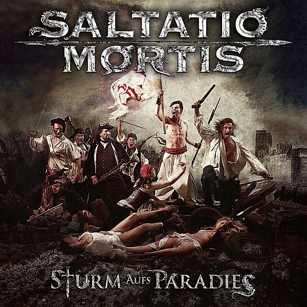 Sturm aufs Paradies, Saltatio Mortis