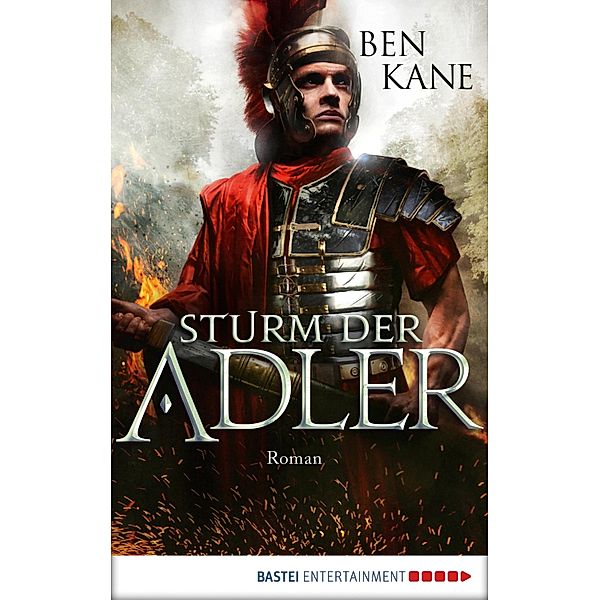 Sturm der Adler / Varusschlacht Bd.3, Ben Kane