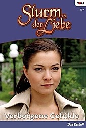 Sturm der Liebe: 0010 Verborgene Gefühle - eBook - Johanna Theden,