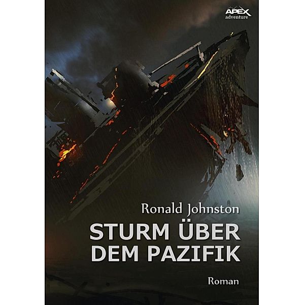 STURM ÜBER DEM PAZIFIK, Ronald Johnston