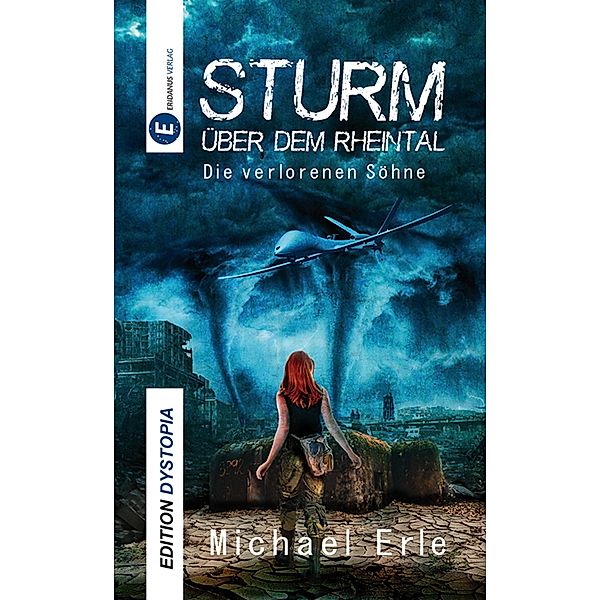 Sturm über dem Rheintal, Michael Erle