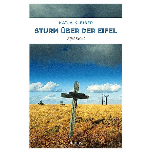 Sturm über der Eifel, Katja Kleiber