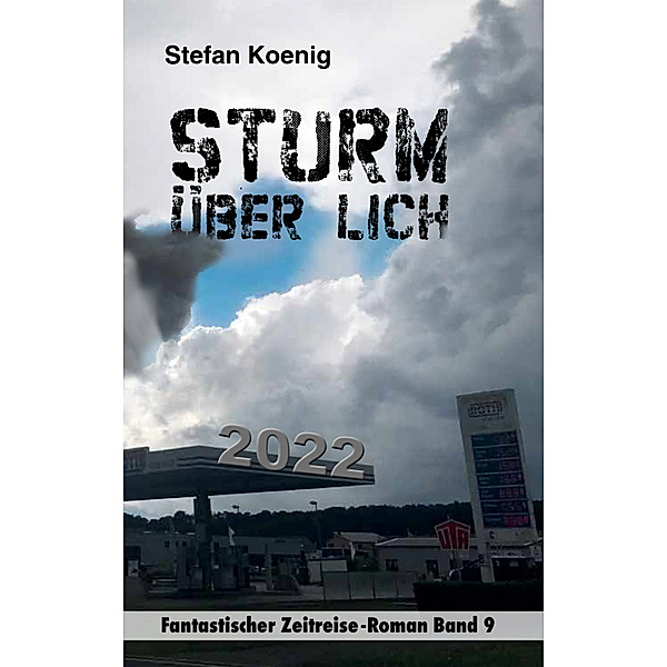 Sturm über Lich - 2022, 9 Teile, Stefan Koenig