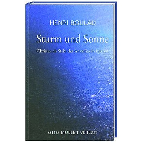 Sturm und Sonne, Henri Boulad