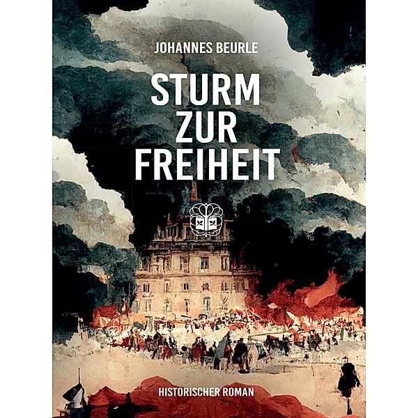 Sturm zur Freiheit, Johannes Beurle