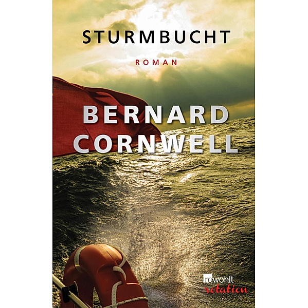 Sturmbucht / Die Segel-Thriller, Bernard Cornwell