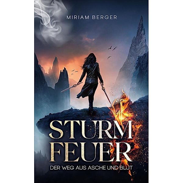 Sturmfeuer, Miriam Berger