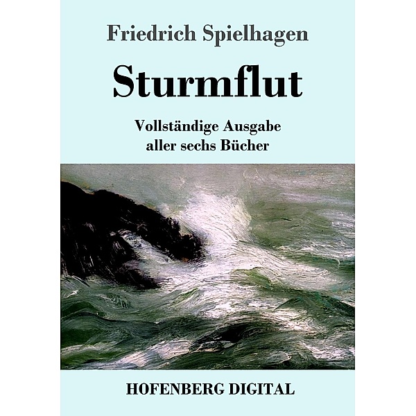 Sturmflut, Friedrich Spielhagen