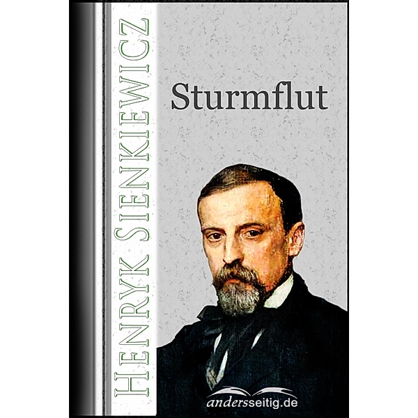 Sturmflut, Henryk Sienkiewicz