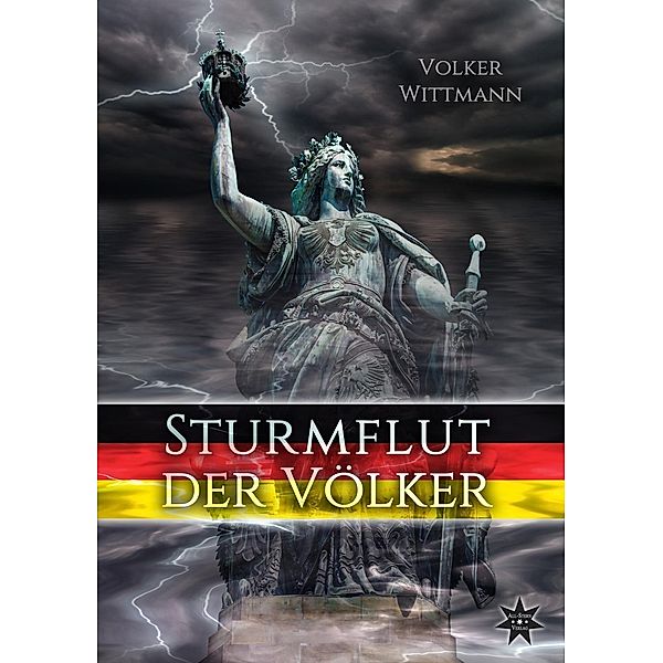 Sturmflut der Völker, Volker Wittmann