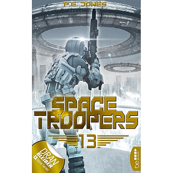 Sturmfront / Space Troopers Bd.13, P. E. Jones